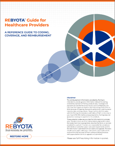 REBYOTA Coding, Coverage, and Reimbursement Guide for Healthcare Providers